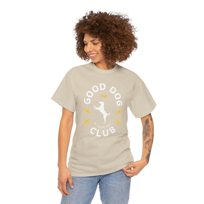 The Good Dog Club - Unisex Heavy Cotton Tee