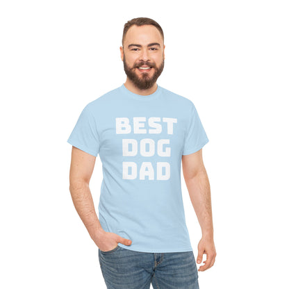 Best Dog Dad - Unisex Heavy Cotton T Shirt for Dog Lovers