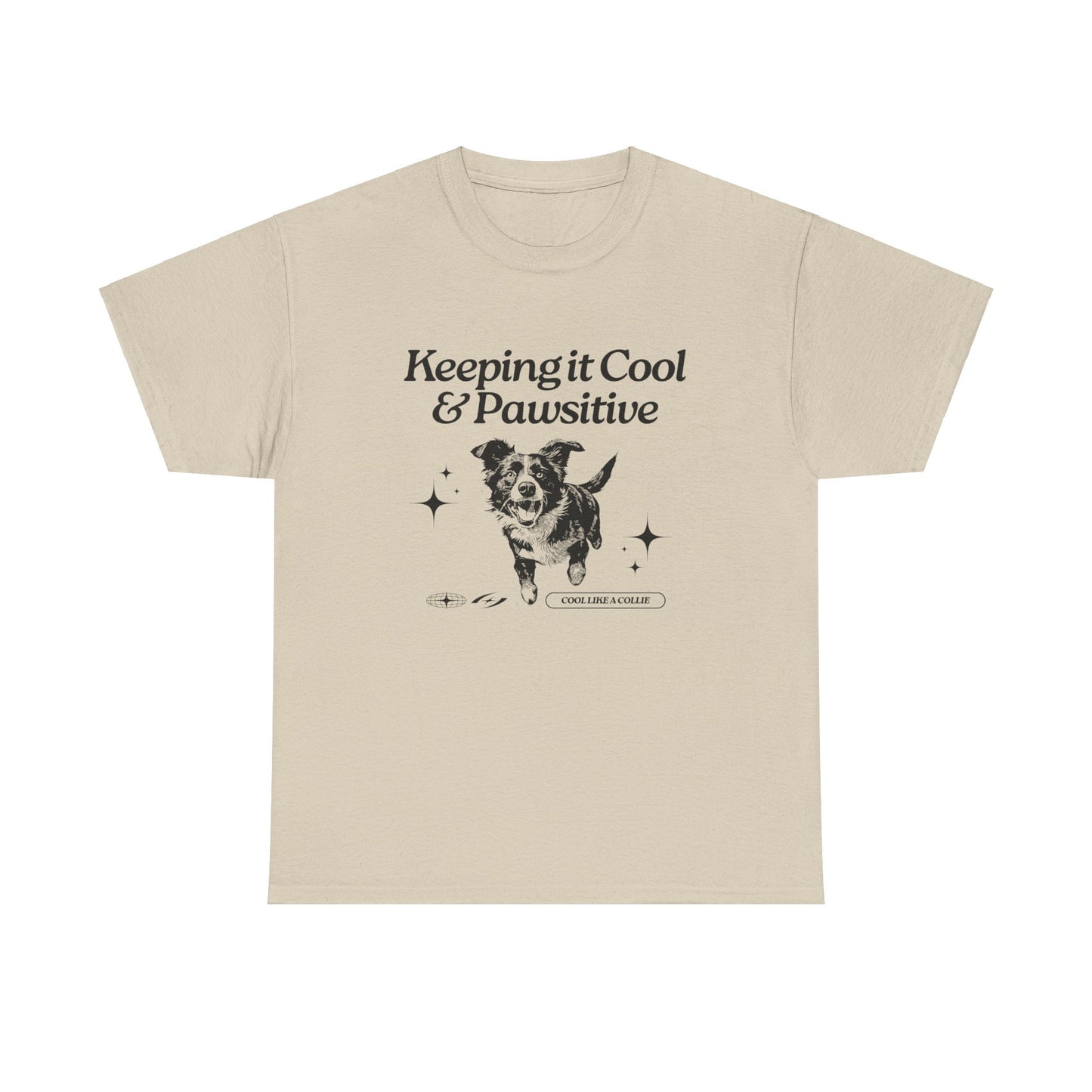 Keeping it Cool & Pawsitive - Unisex Heavy Cotton Tee