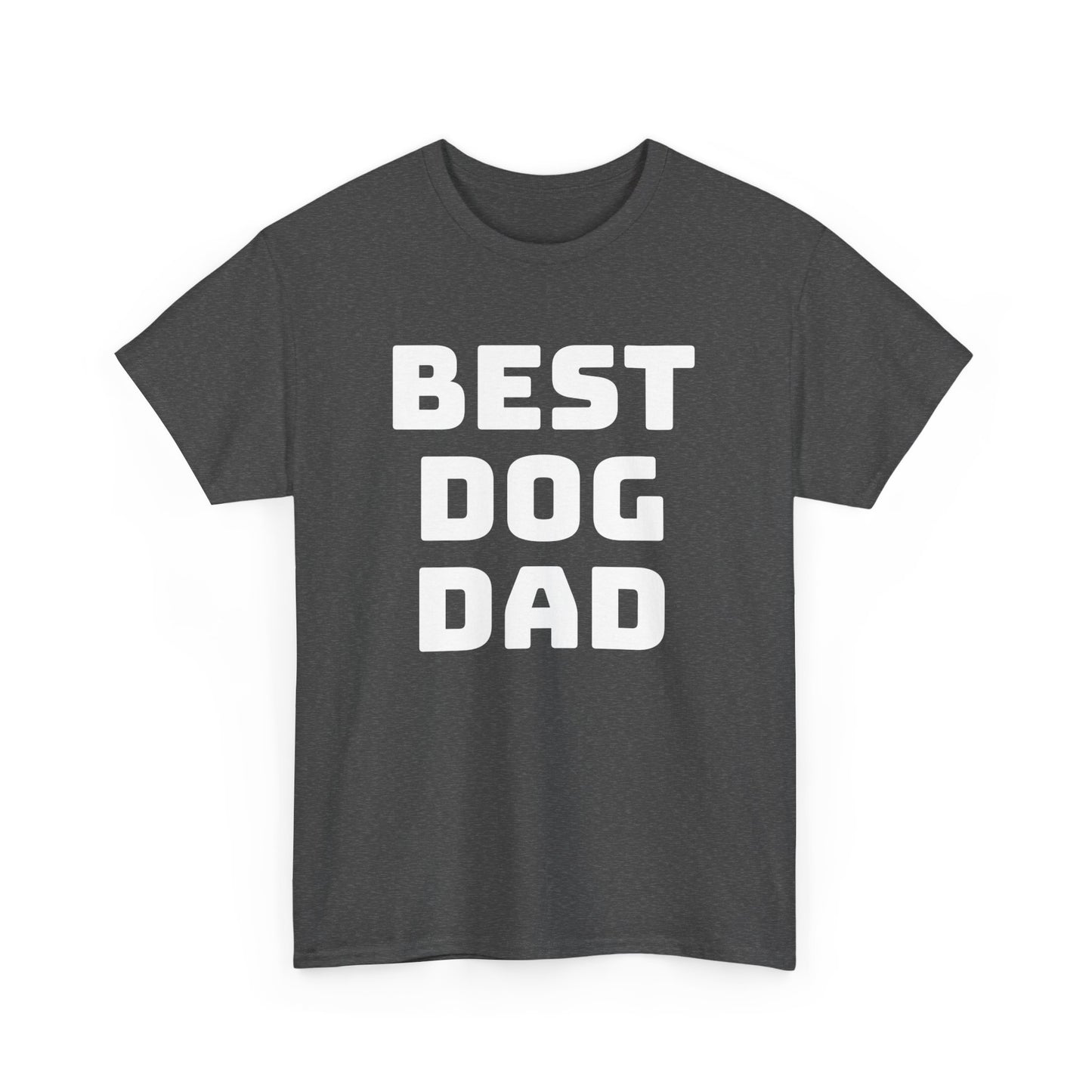 Best Dog Dad - Unisex Heavy Cotton T Shirt for Dog Lovers