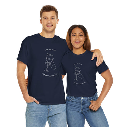 Hold My Drink, I've Got to Pet my Dog - Unisex Heavy Cotton Tee