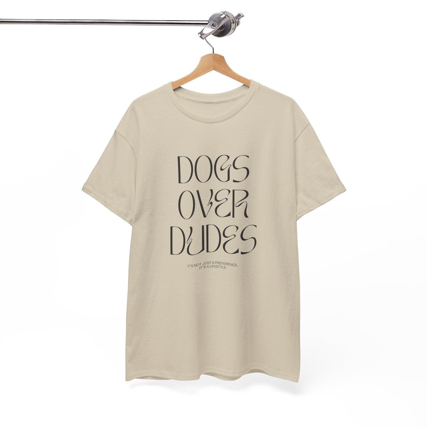 Dogs Over Dudes - Unisex Heavy Cotton Tee