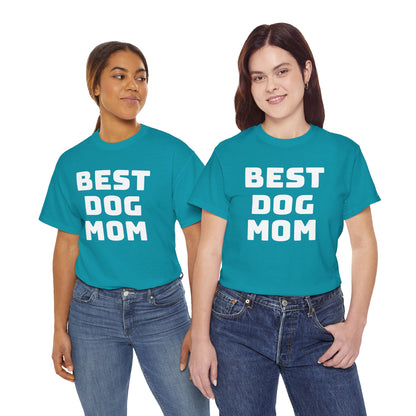 Best Dog Mom - Unisex Heavy Cotton T Shirt for Dog Lovers