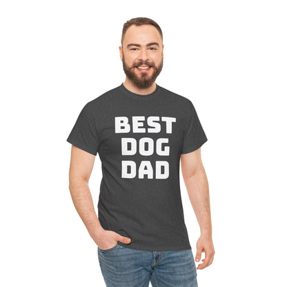 Best Dog Dad - Unisex Heavy Cotton T Shirt for Dog Lovers